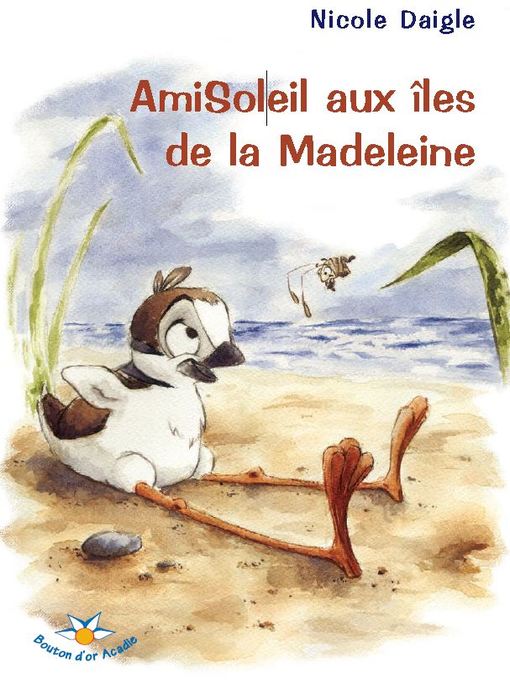 Title details for AmiSoleil aux îles de la Madeleine by Nicole Daigle - Available